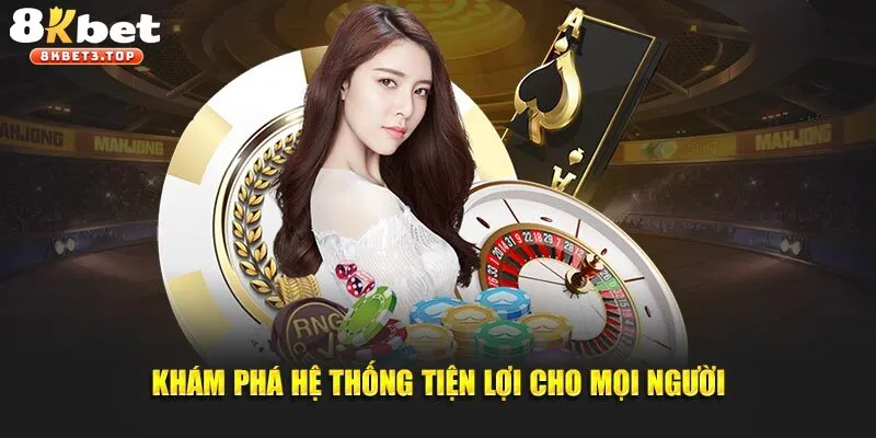4 lợi ích hấp dẫn khi đăng ký tài khoản 8KBET thành công