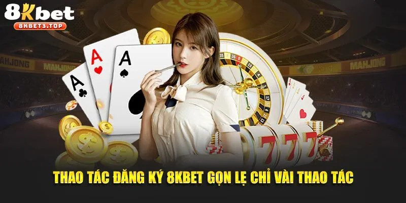 Thủ tục tạo nick game tại nhà cái 8KBET siêu đơn giản